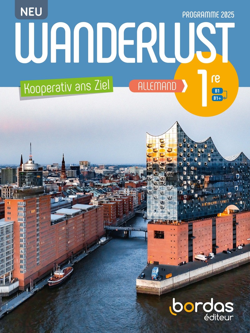 Wanderlust Allemand NEU 1re 2026 Manuel 