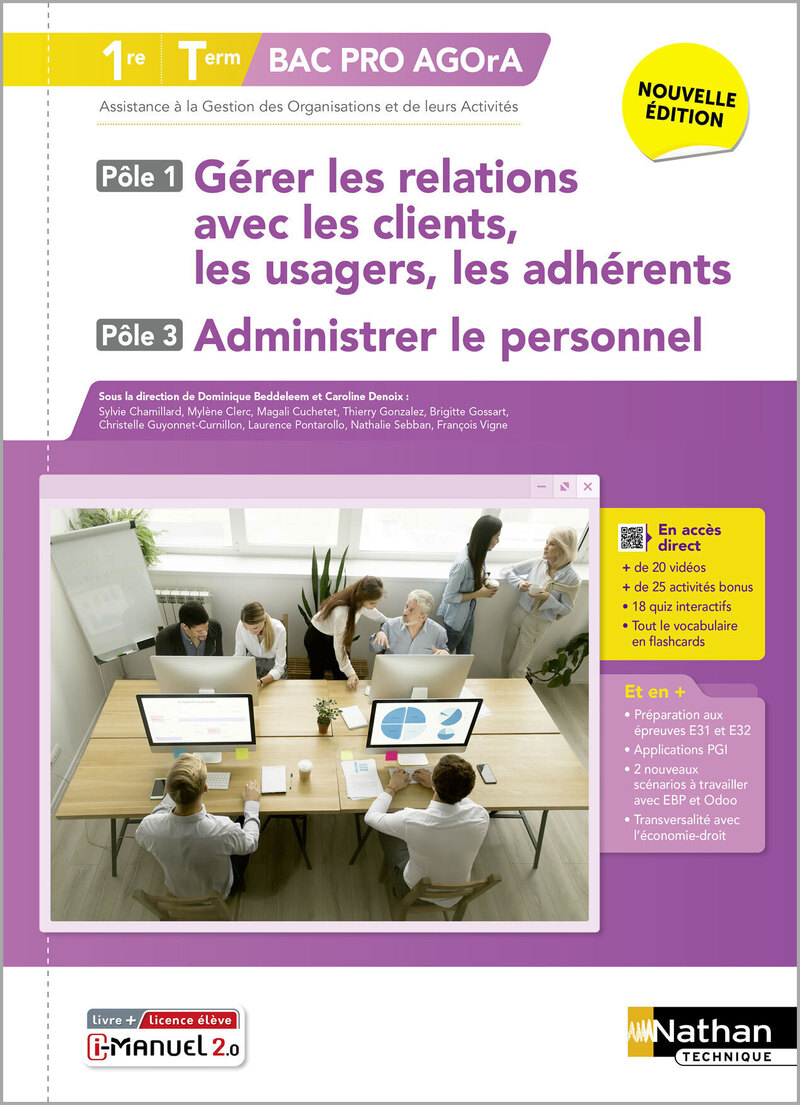 Gérer les relations avec les clients, les usagers, les adhérents et administrer le personnel - Pôles 1 et 3 - 1re/Term Bac Pro AGOrA - Ed. 2025