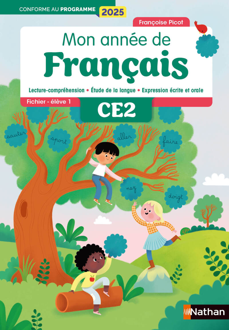 Mon année de francais -  CE2 - Fichier élève
