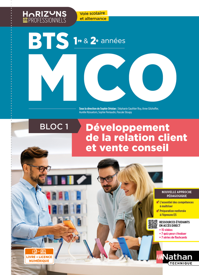 Bloc 1 - Développement de la relation client et vente conseil - BTS MCO 1re et 2e années - Coll. BTS MCO - Ed. 2026