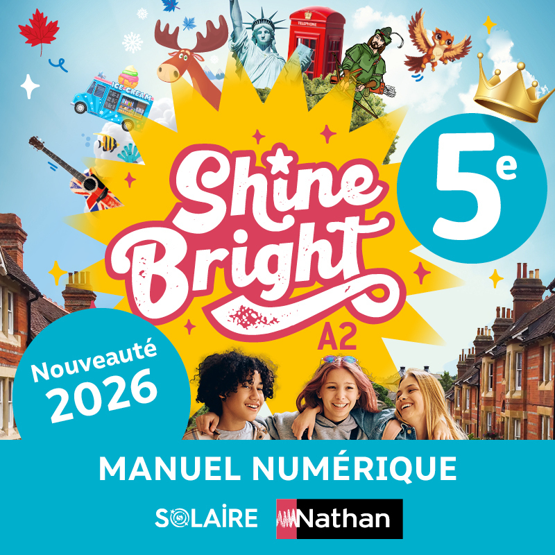 Shine bright Anglais 5e
